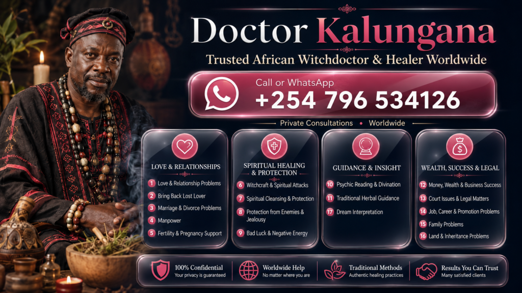 African witchdoctor and traditional healer for spiritual problems worldwide